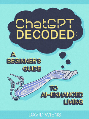 cover image of ChatGPT Decoded